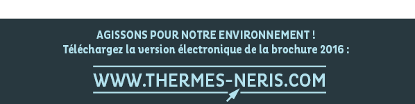 Faites un geste écologique et préférez recevoir la brochure par internet